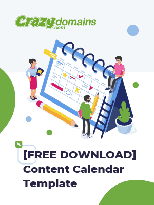 Content Calendar Template for Your Own Business Blog - Crazy Domains Learn
